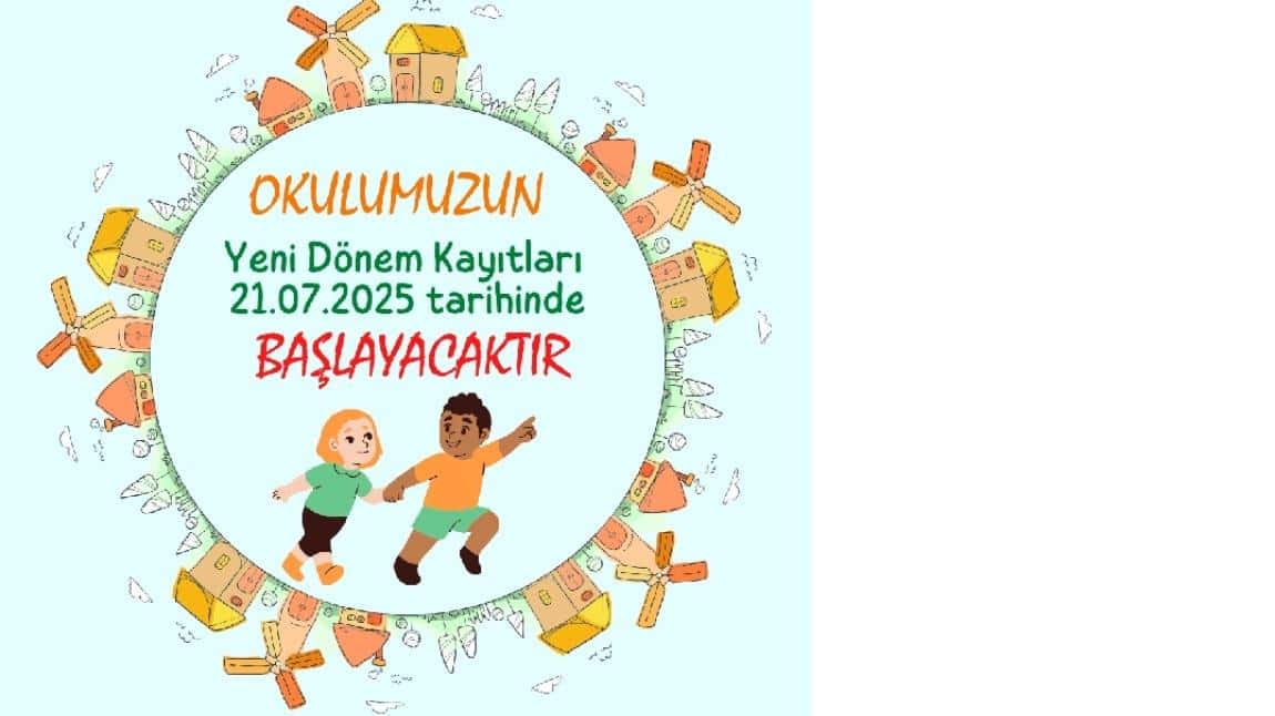 OKULA KAYIT YAŞI BİLGİLENDİRME TABLOSU (2025 - 2026 Yeni Öğretim Yılı)